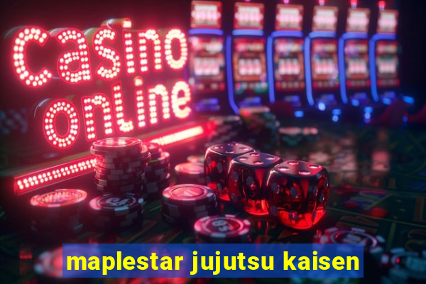 maplestar jujutsu kaisen